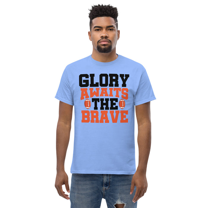 Glory awaits the brave Men's classic tee