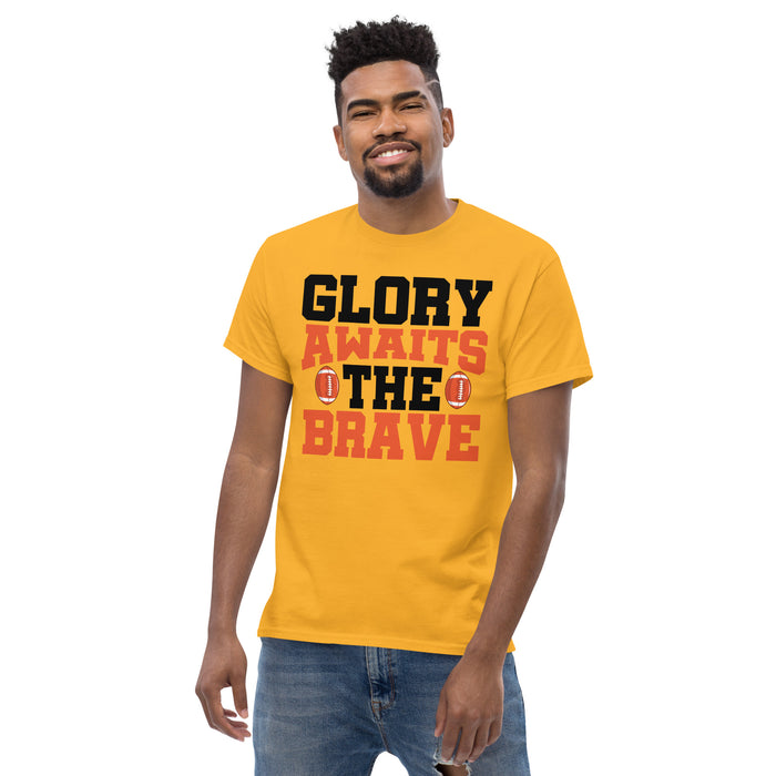 Glory awaits the brave Men's classic tee