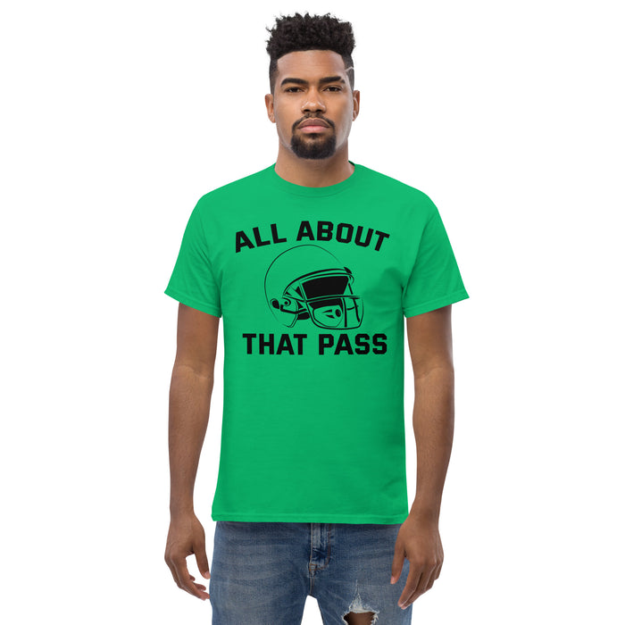 All about that pass Men's classic tee