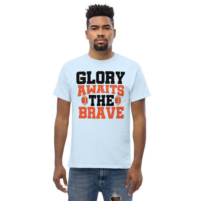 Glory awaits the brave Men's classic tee