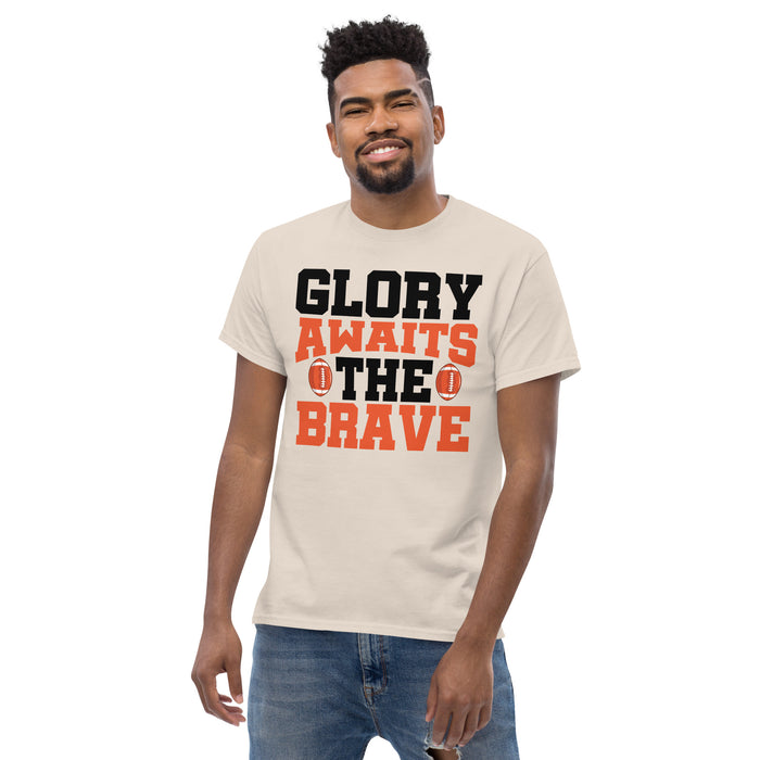 Glory awaits the brave Men's classic tee