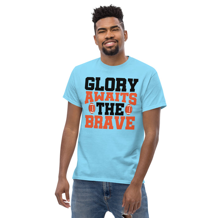 Glory awaits the brave Men's classic tee