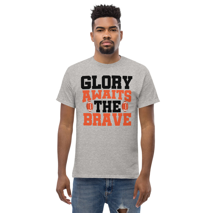 Glory awaits the brave Men's classic tee