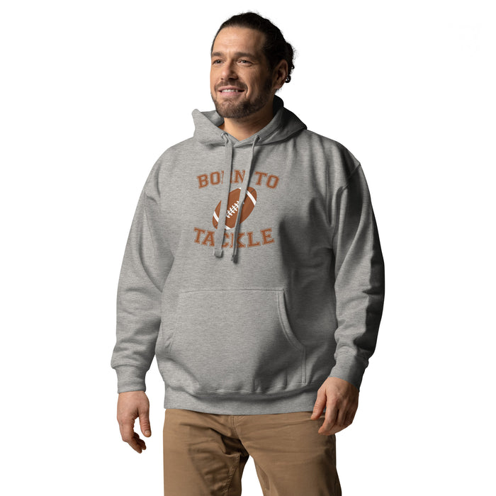 Born to Tackle Unisex Hoodie