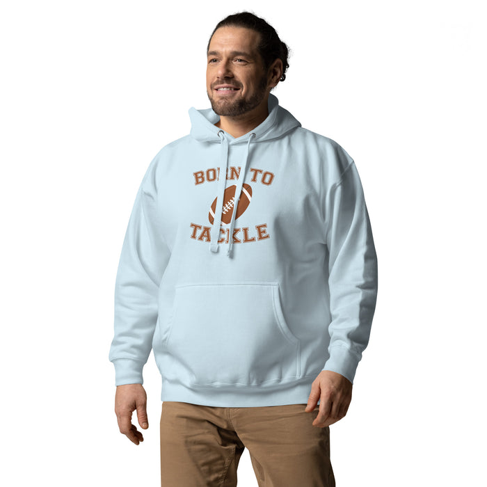 Born to Tackle Unisex Hoodie